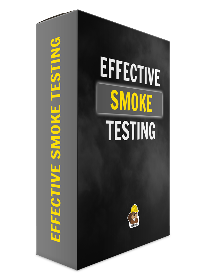 Effective Smoke Testing